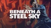 beneath a steel sky